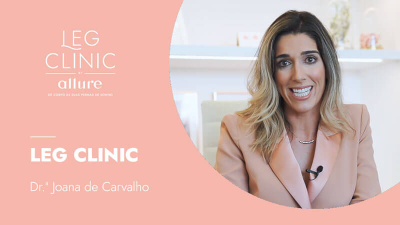 Tratamentos Para As Pernas Leg Clinic By Allure Porto